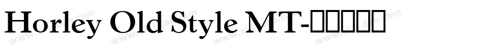 Horley Old Style MT字体转换
